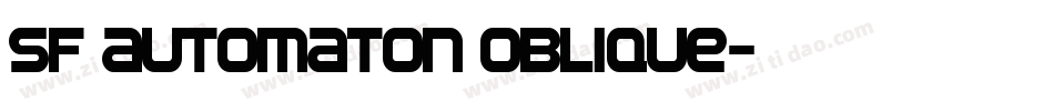 SF Automaton Oblique字体转换